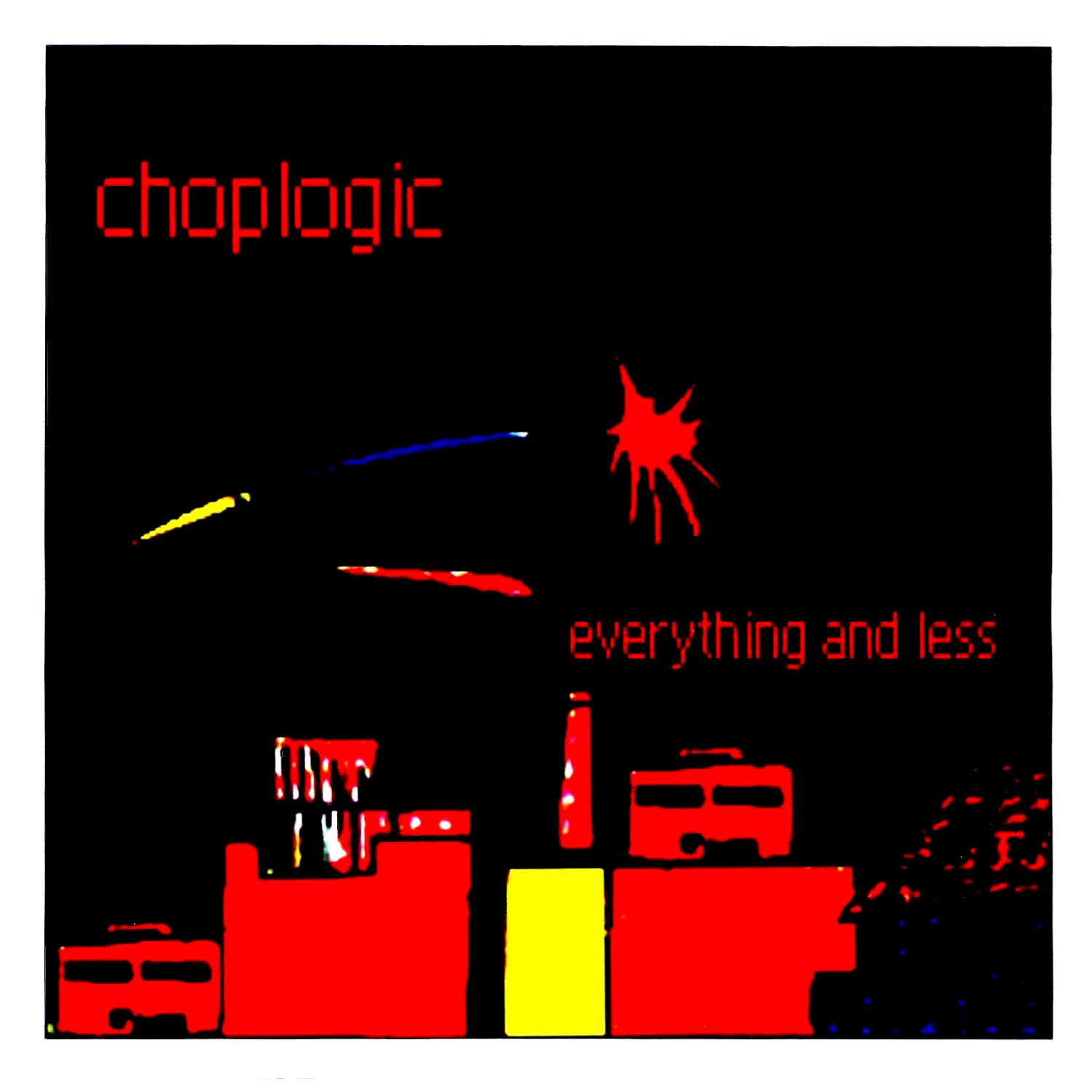 Everything and Less (Deluxe Edition)